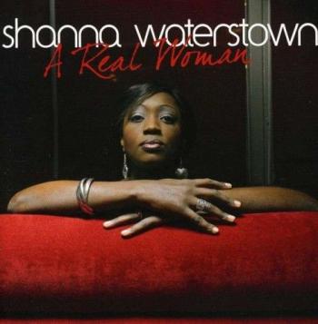 Shanna Waterstown - A Real Woman