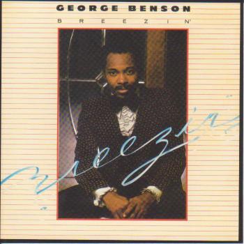 Постер George Benson Breezin George Benson Breezin