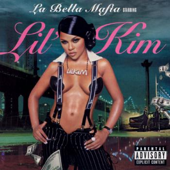 Lil Kim - La Bella Mafia