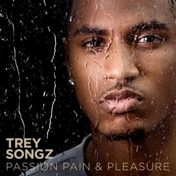 Trey Songz Passion Pain And Pleasure