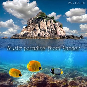 VA - Music paradise from Sander