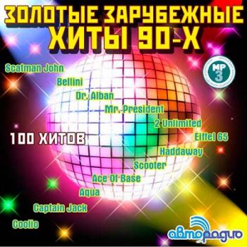 VA - Золотые Зарубежные Хиты 90-Х от Авторадио