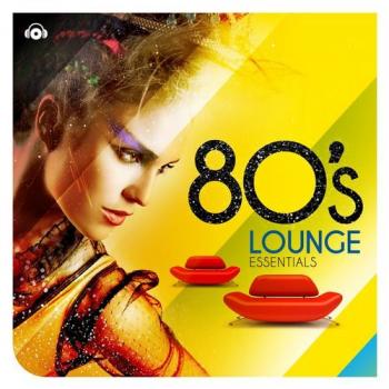 VA - 80's Lounge Essentials