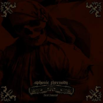Aphonic Threnody - First Funeral
