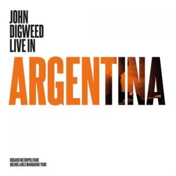 John Digweed - Live In Argentina