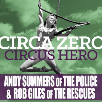 Circa Zero - Circus Hero