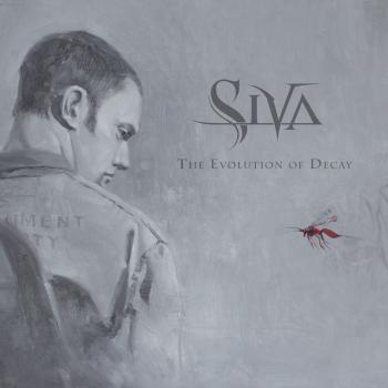 Siva - The Evolution Of Decay