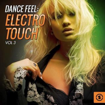 VA - Dance Feel: Electro Touch, Vol. 3