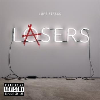 Lupe Fiasco - Lasers