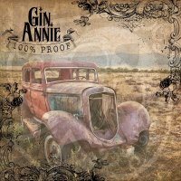 Gin Annie - 100% Proof