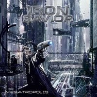 Постер Iron Savior - Дискография Iron Savior - Дискография