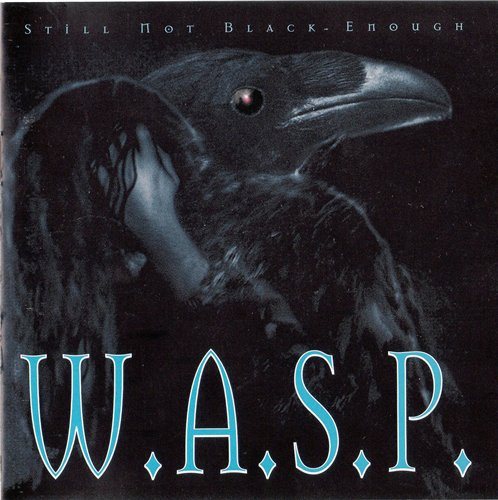 Постер W.A.S.P. - Discography W.A.S.P. - Discography