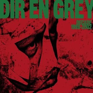 Постер Dir En Grey - Дискография Dir En Grey - Дискография