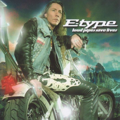 Постер E-Type - Discography E-Type - Discography