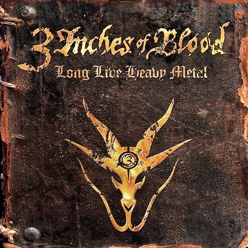 Постер 3 Inches Of Blood - Дискография 3 Inches Of Blood - Дискография