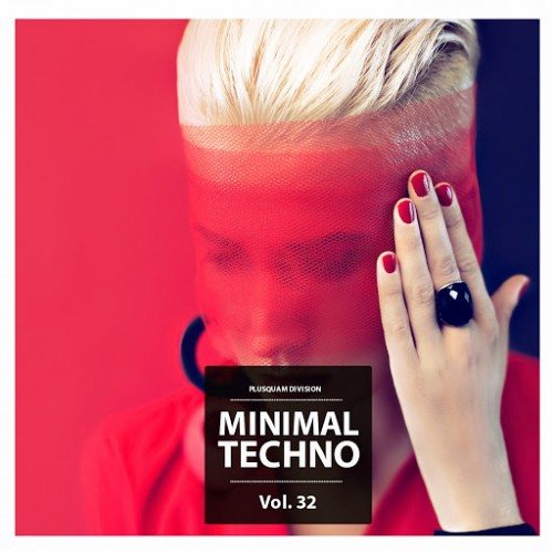 Постер VA - Minimal Techno, Vol 24-40 VA - Minimal Techno, Vol 24-40