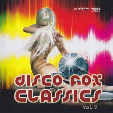 Постер VA - Maxi-Mal - Disco Fox Classics Vol.01-10 VA - Maxi-Mal - Disco Fox Classics Vol.01-10
