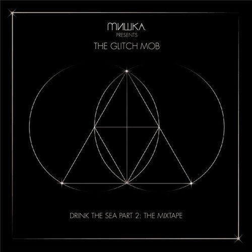 Постер The Glitch Mob - Discography The Glitch Mob - Discography