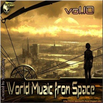 Постер VA - World Muzic from Space Vol.1-11. VA - World Muzic from Space Vol.1-11.