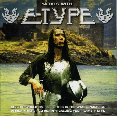Постер E-Type - Discography E-Type - Discography