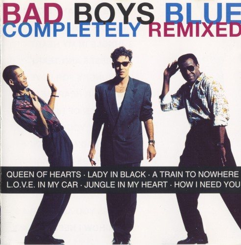 Постер Bad Boys Blue - Discography Bad Boys Blue - Discography