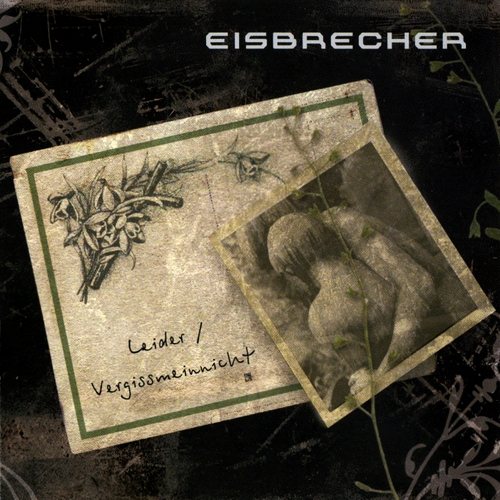 Постер Eisbrecher Discography Eisbrecher Discography