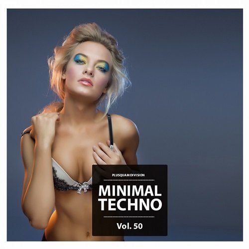 Постер VA - Minimal Techno, Vol. 41-57 VA - Minimal Techno, Vol. 41-57