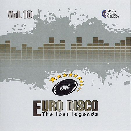 Постер VA - Euro Disco - The Lost Legends Vol. 1 - 10 VA - Euro Disco - The Lost Legends Vol. 1 - 10