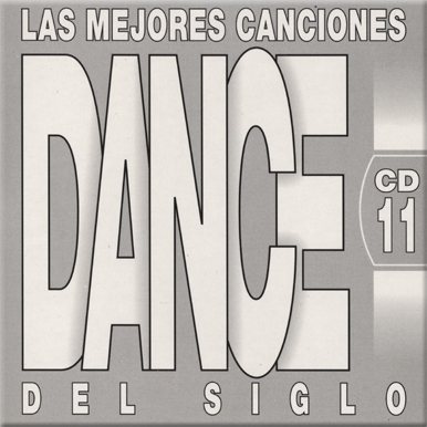 Постер VA - Las Mejores Canciones Dance Del Siglo VA - Las Mejores Canciones Dance Del Siglo