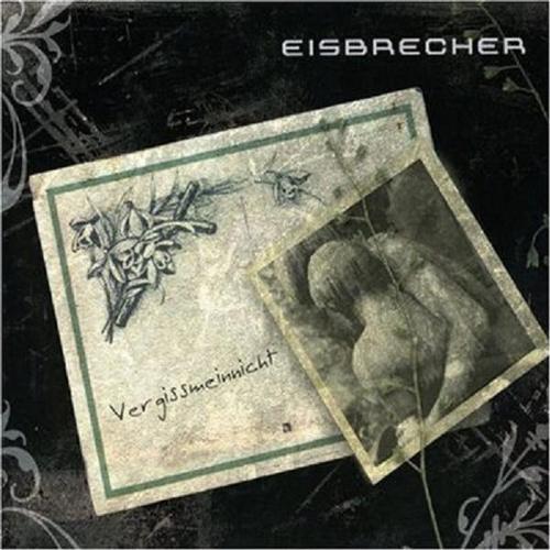 Постер Eisbrecher Discography Eisbrecher Discography