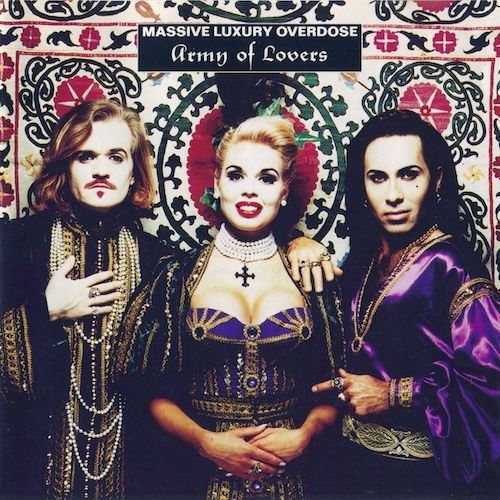 Постер Army Of Lovers La Camila - Discography Army Of Lovers La Camila - Discography
