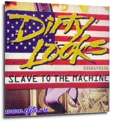 Постер Dirty Looks - Дискография Dirty Looks - Дискография