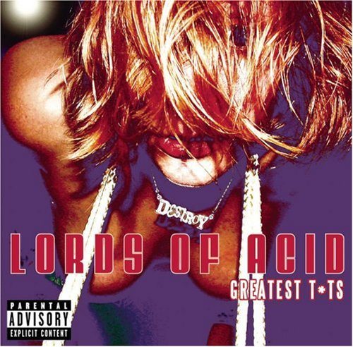 Постер Lords Of Acid - Discography Lords Of Acid - Discography
