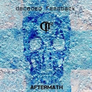 Постер Decoded Feedback - Дискография Decoded Feedback - Дискография