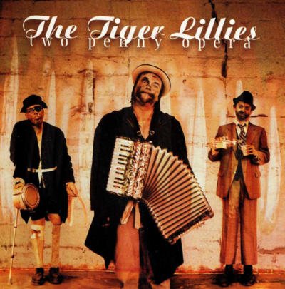 Постер The Tiger Lillies - Discography The Tiger Lillies - Discography