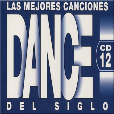 Постер VA - Las Mejores Canciones Dance Del Siglo VA - Las Mejores Canciones Dance Del Siglo