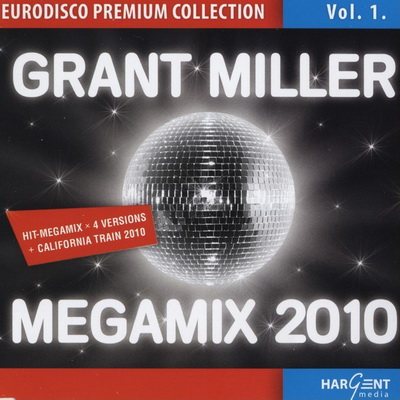 Постер Grant Miller - 2 Compilations + 10 Singles Remix Grant Miller - 2 Compilations + 10 Singles Remix