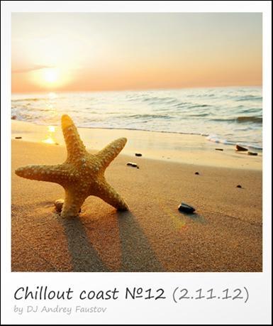 Постер Andrey Faustov - Chillout Coast Andrey Faustov - Chillout Coast