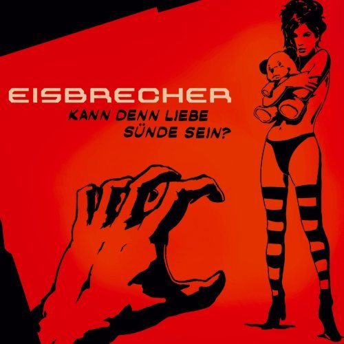Постер Eisbrecher Discography Eisbrecher Discography