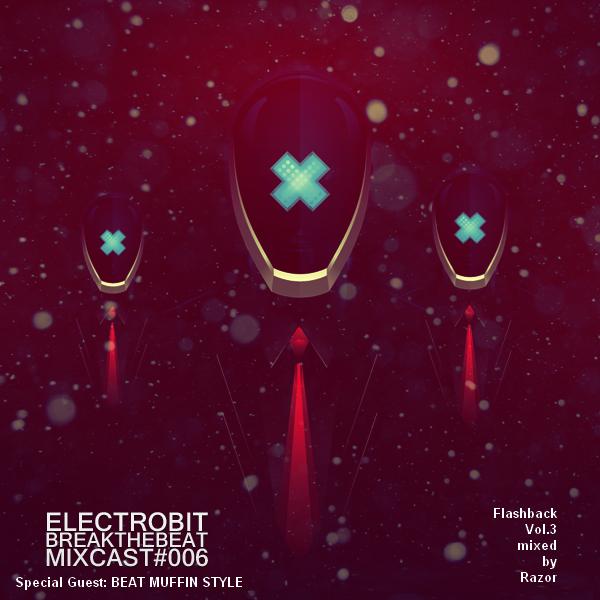 Постер ElectroBiT - radioshow BreakTheBeat Guest mixes ElectroBiT - radioshow BreakTheBeat Guest mixes