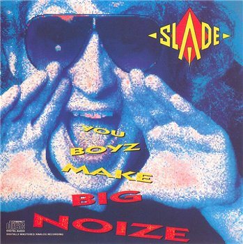 Постер Slade - Discography Slade - Discography