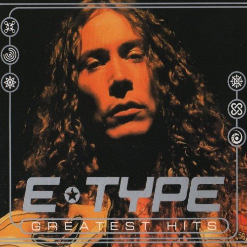 Постер E-Type - Discography E-Type - Discography