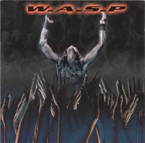 Постер W.A.S.P. - Discography W.A.S.P. - Discography