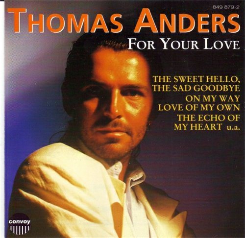 Постер Thomas Anders - Discography Thomas Anders - Discography