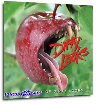 Постер Dirty Looks - Дискография Dirty Looks - Дискография