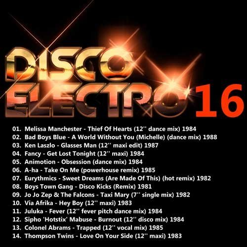Постер VA - Disco Electro - Synth Disco Classics 70's 80's CD 1 - 20 VA - Disco Electro - Synth Disco Classics 70's 80's CD 1 - 20