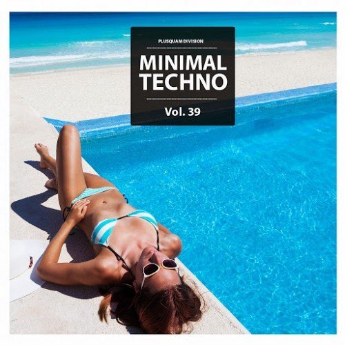 Постер VA - Minimal Techno, Vol 24-40 VA - Minimal Techno, Vol 24-40