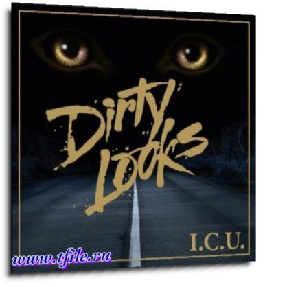 Постер Dirty Looks - Дискография Dirty Looks - Дискография