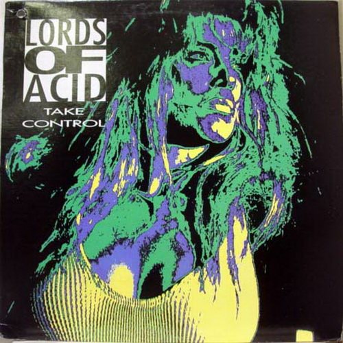 Постер Lords Of Acid - Discography Lords Of Acid - Discography
