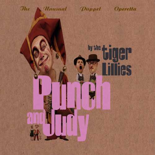 Постер The Tiger Lillies - Discography The Tiger Lillies - Discography